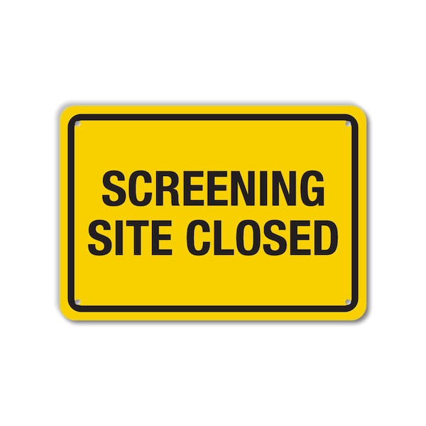 Lyle COVID Plastic Sign, Screening Site Closed , 14x10 LCUV-0032-NP_14x10 - main